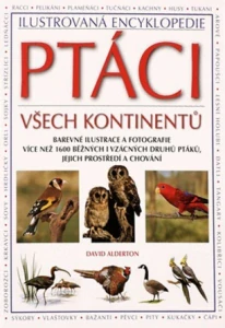 Ptáci všech kontinentů - David Alderton
